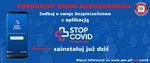 Banerek reklamowy akcji: Rusza Aplikacja STOP COVID ProteGO Safe